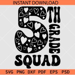 5th Grade Squad SVG, Team 5th Grade SVG, Grade Five Flowers SVG