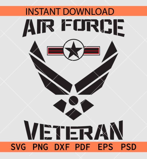 Airforce Veteran Logo SVG, Us Airforce Logo Vector SVG, Airforce Veterans Day SVG