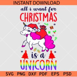 All I want for a Christmas is a unicorn SVG, Baby Unicorn with Santa Hat SVG