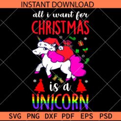 All I want for a Christmas is a unicorn SVG, Baby Unicorn with Santa Hat SVG