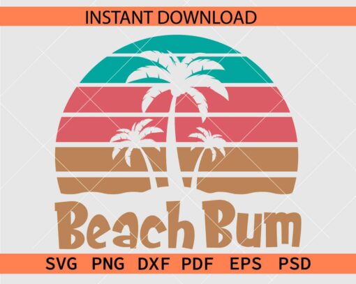 Beach Bum SVG, Retro Circle and Palm Tree Beach Bum SVG