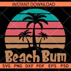 Beach Bum SVG, Retro Circle and Palm Tree Beach Bum SVG