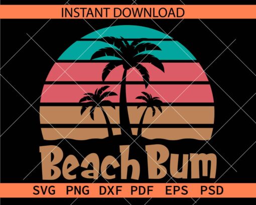 Beach Bum SVG, Retro Circle and Palm Tree Beach Bum SVG
