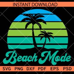 Beach Mode SVG, Retro Beach Mode Décor SVG