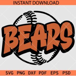 Bears Baseball Ball SVG, The bears Baseball SVG, Team Bears SVG