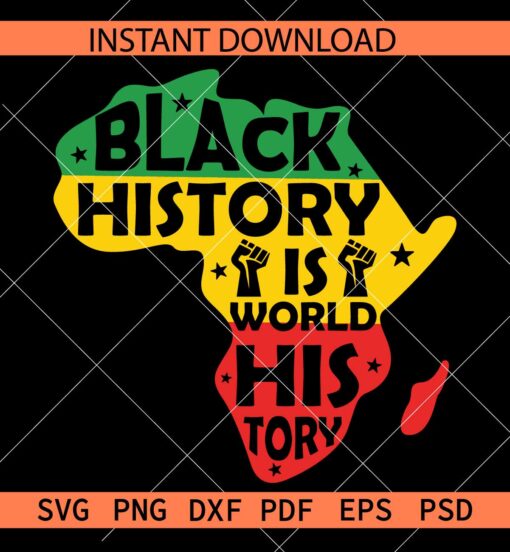 Black History is world history African map SVG, African Map with Juneteenth Flag SVG