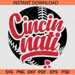 Cincinnati Baseball Ball SVG, Cincinnati Baseball SVG, Cincinnati Sports SVG