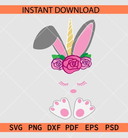 Floral Easter Unicorn SVG, Unicorn with Bunny Ears and feet SVG