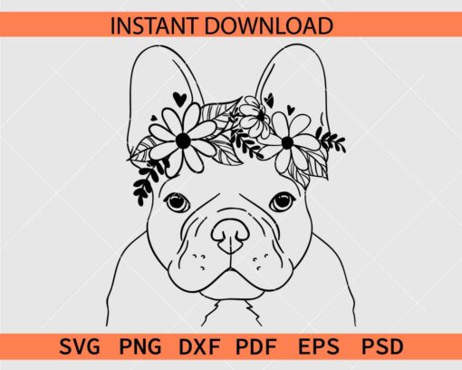 Floral French Bulldog Head Vector SVG, French Bulldog Head with Flowers Stencil SVG