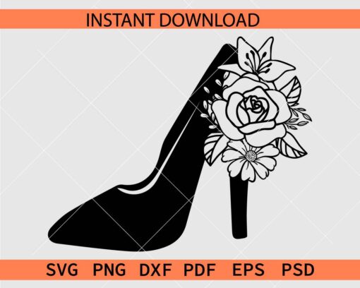 Floral High Heel Vector SVG, Floral Girl Shoe Silhouette SVG