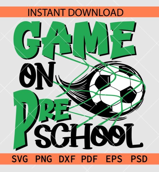 Game on Preschool Moving Soccer Ball SVG, Soccer Ball Motion Game on Pre School Décor SVG