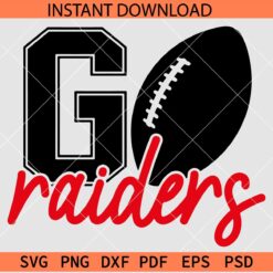 Go Raiders American Football Ball SVG, Go Raiders American Football Ball Vector SVG