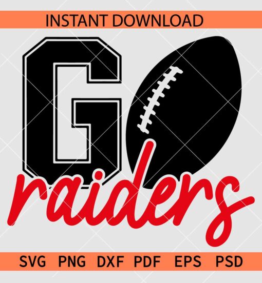 Go Raiders American Football Ball SVG, Go Raiders American Football Ball Vector SVG