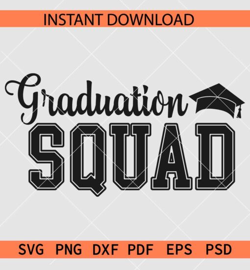 Graduation squad SVG, Graduation Squad Hat Vector SVG