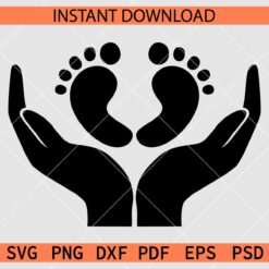 Hands holding baby feet Vector SVG, Hands holding baby feet Silhouette SVG