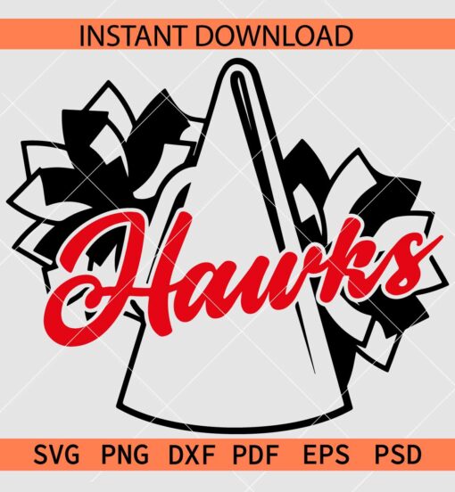 Hawks Megaphone SVG, Hawks Pom Pom Megaphone SVG, Hawks Cheerleading SVG