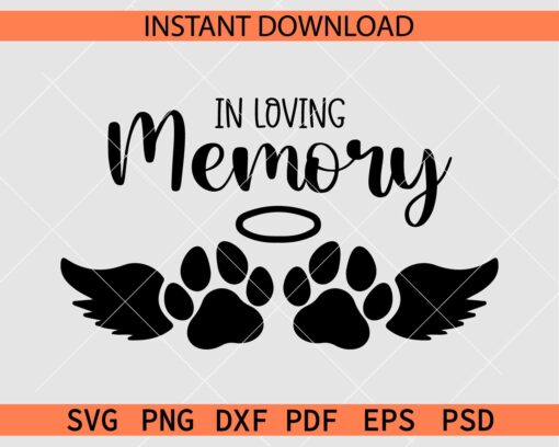 In loving memory Angel Wings and Dog Paw SVG