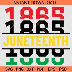 Juneteenth 1865 Stacked SVG, Stacked 1865 Juneteenth SVG