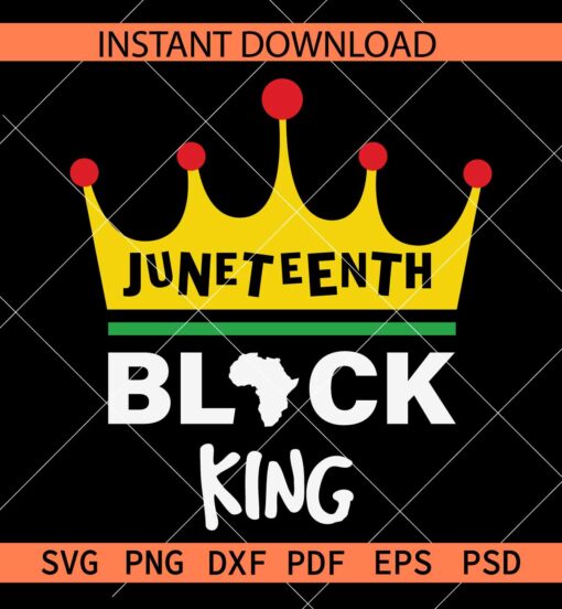 Juneteenth Black King SVG, Juneteenth Crown SVG