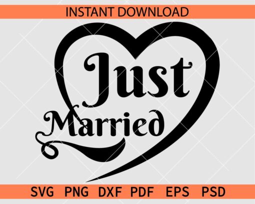 Just Married Heart Symbol SVG, Marriage announcement SVG