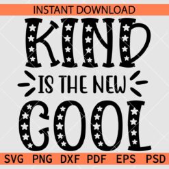 Kind is the new Cool SVG