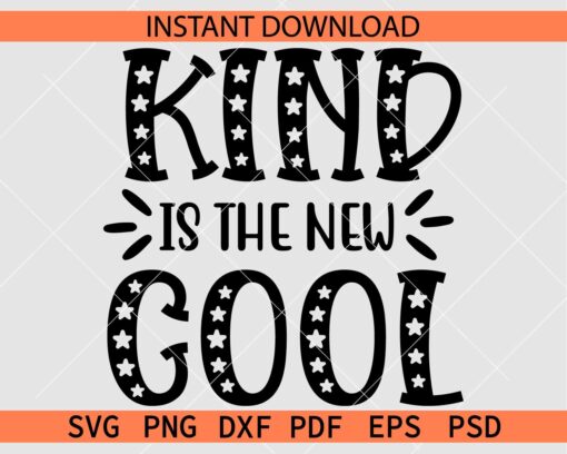 Kind is the new Cool SVG