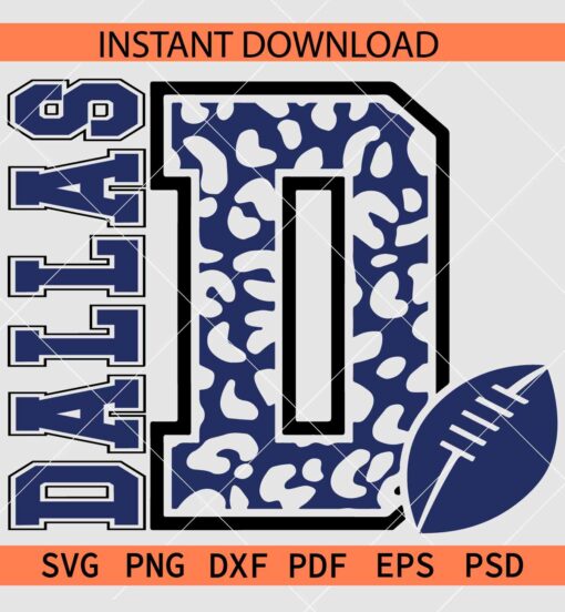 Leopard Print Letter D Dallas Football SVG, The Dallas D Animal Prints SVG