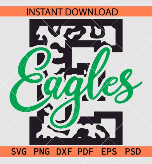 Leopard prints Letter E Eagles SVG, Animal Prints Letter E eagles SVG
