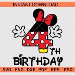 Minnie Birthday 4 SVG, Minnie Ears and Bow 4th Birthday Décor SVG