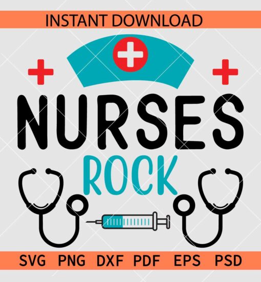 Nurses Rock Stethoscope SVG, Nurses Rock Syringe Needle SVG