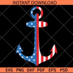 Patriotic anchor SVG, USA Flag inside anchor SVG, 4th of July anchor SVG