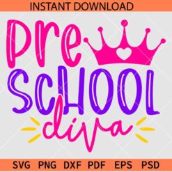 Pre School Diva SVG, Crown Preschool Diva SVG, Graduation SVG