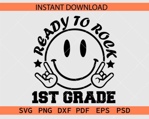 Ready to Rock 1st Grade Smiley Face SVG