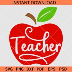 Red Apple Teacher SVG, Teacher Inside Red Apple with Green Leaf SVG