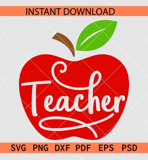 Red Apple Teacher SVG, Teacher Inside Red Apple with Green Leaf SVG