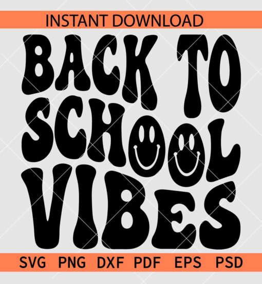 Retro Back To School Vibes SVG, Back to school Smiley Face SVG