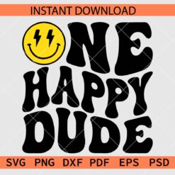 Retro One Happy Dude SVG, One happy dude Smiley face SVG