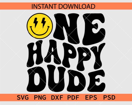 Retro One Happy Dude SVG, One happy dude Smiley face SVG