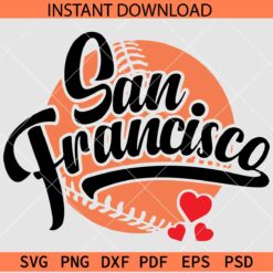 San Francisco Baseball Hearts SVG, San Francisco Baseball Ball Vector SVG