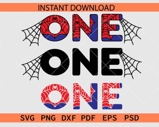 Spider Man First Birthday SVG, Spider Man Birthday 1 SVG