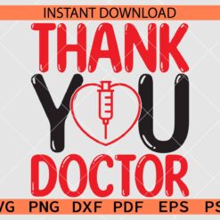 Thank you Doctor Heart Symbol Syringe SVG, Thank You Doctor Décor SVG