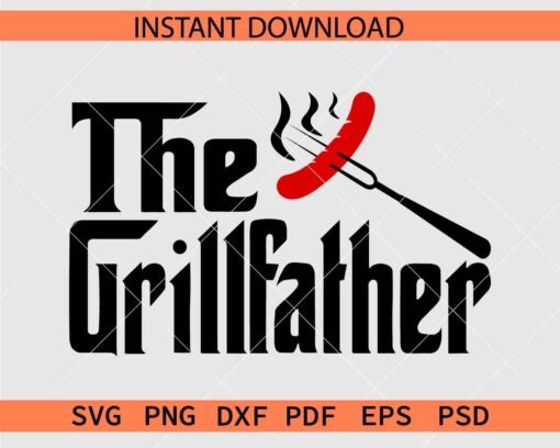 The Grill Father Sausage and fork Décor SVG