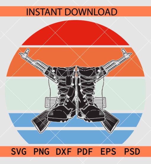 Veteran Boots and firearms retro circle SVG, Retro circle Veterans boot and gun SVG