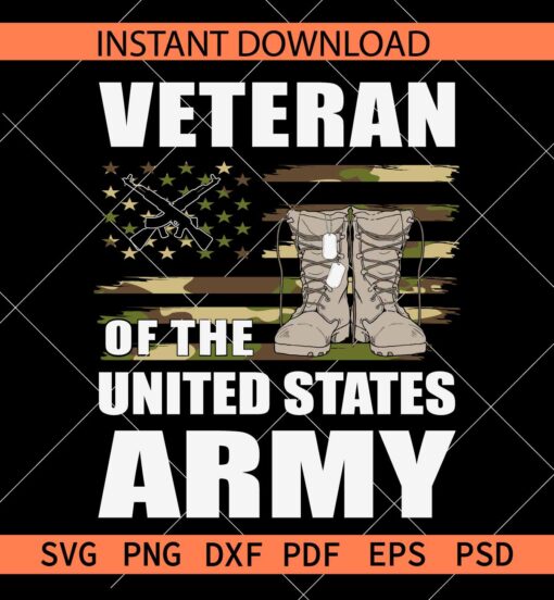 Veteran of the united states army SVG, US Flag with army Boots and Firearm SVG