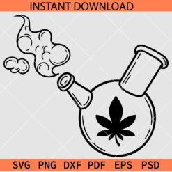 Weed Bong SVG, Weed Pot SVG, Cannabis Bong  Smoking SVG, Weed Pot Bong Décor SVG