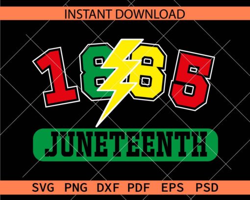 1865 Juneteenth Lightning Bolt SVG, Juneteenth 1865 SVG