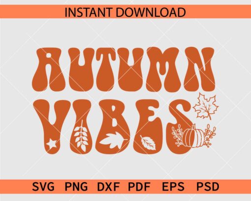 Autumn Vibes Floral SVG, Autumn Vibes Flowers Stencil SVG