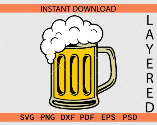 Beer Mug layered Vector SVG, Beer Foam in Mug Clipart SVG
