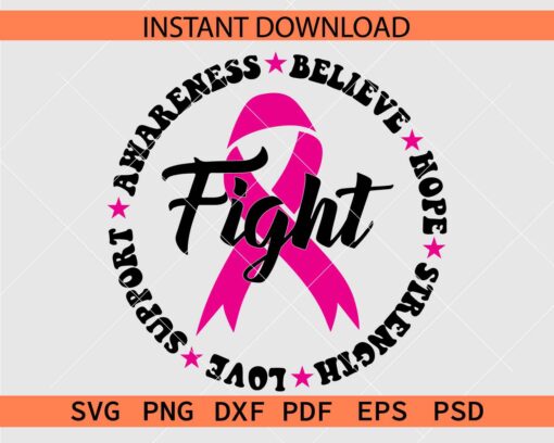 Cancer Awareness Fight Hope Strength Love Support Believe SVG