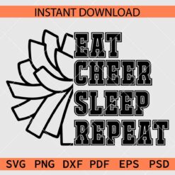 Eat Sleep Cheer Repeat with Half Pom SVG